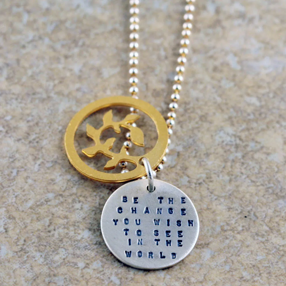 Kathy Bransfield Be The Change Gandhi Quote Necklace