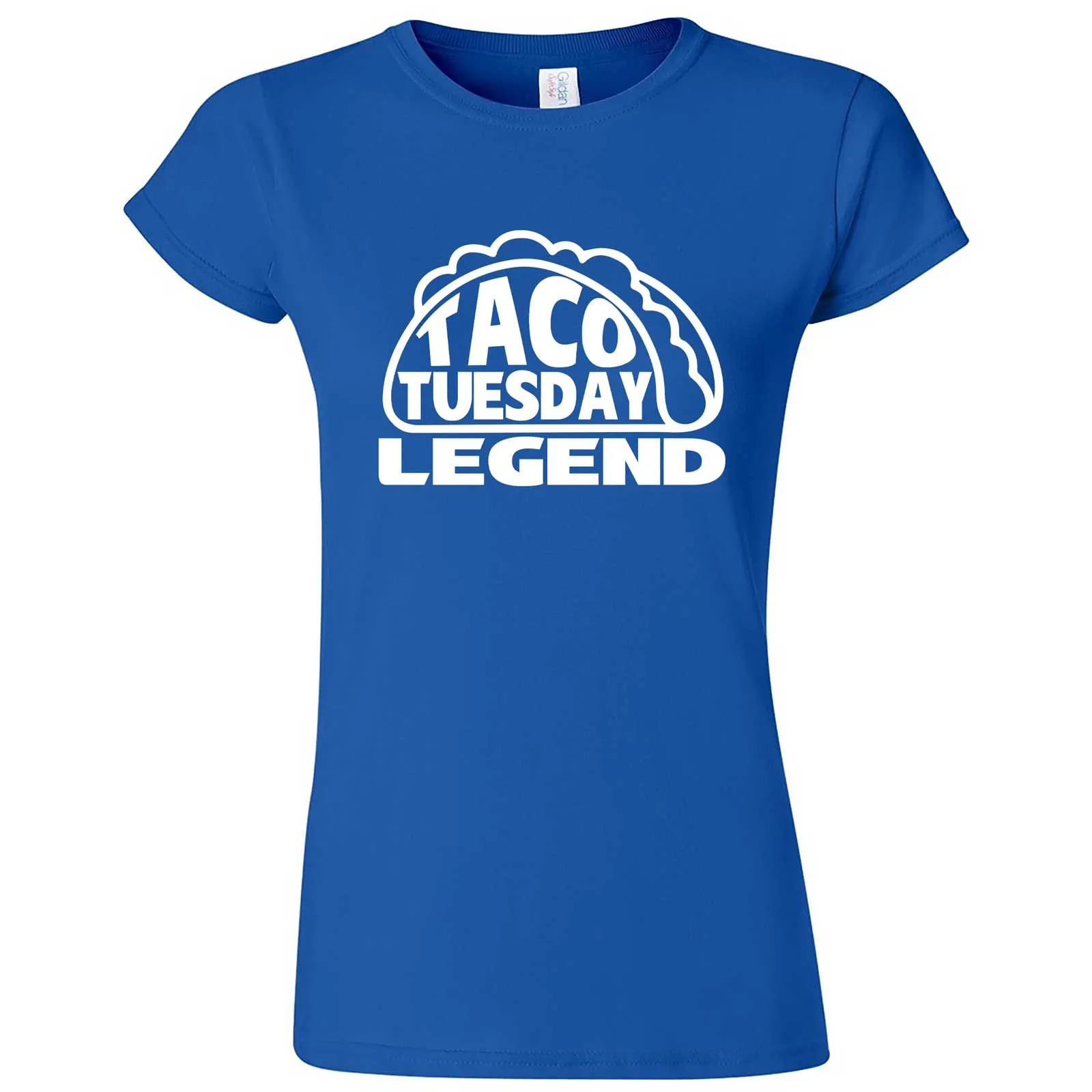 "Taco Tuesday Legend" women's t-shirt