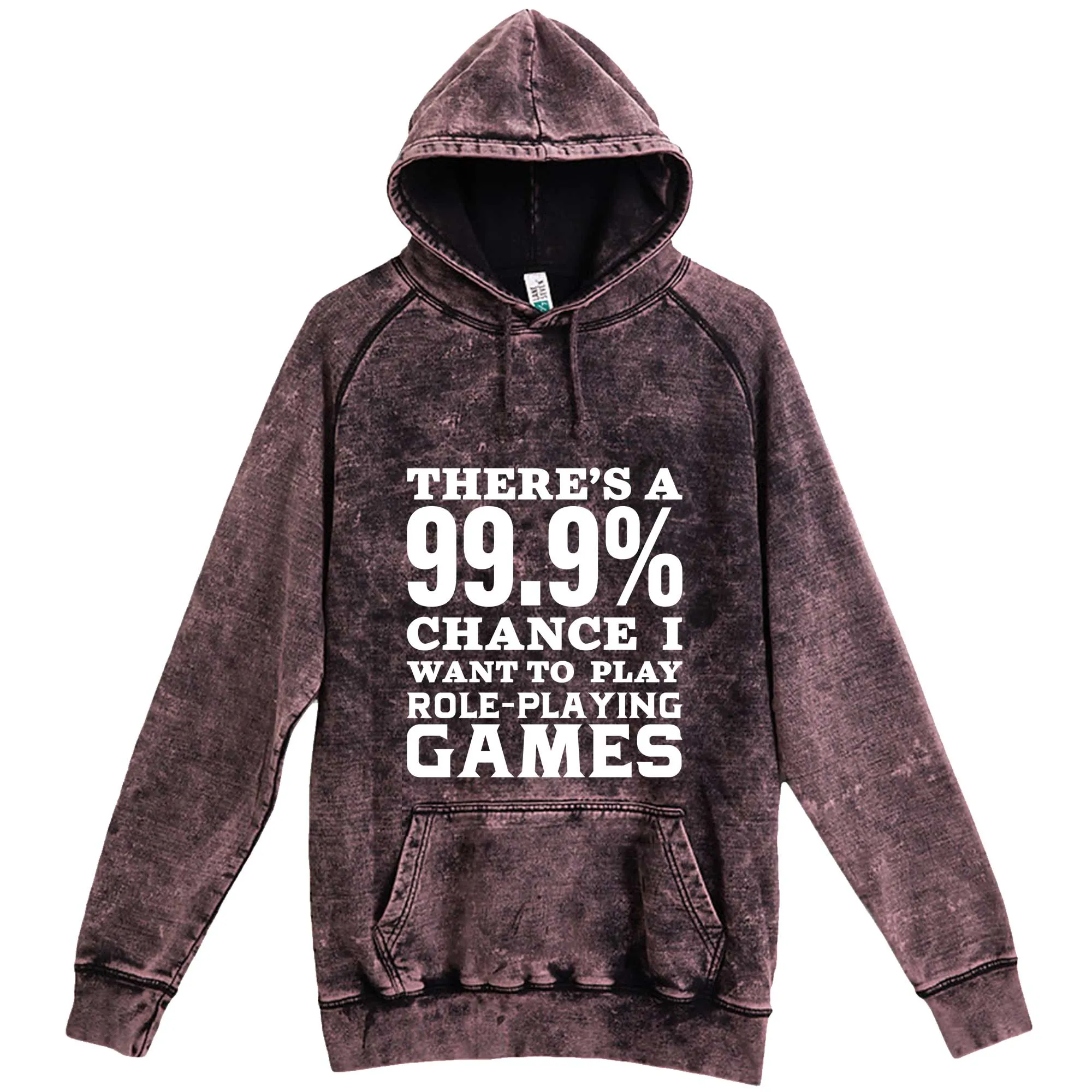 "There's a 99% Chance I Want To Play Role-Playing Games" hoodie